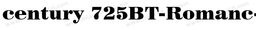 century 725BT-Romanc字体转换